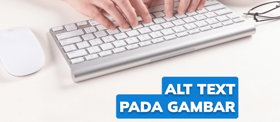 Apa Itu Alt Text Gambar